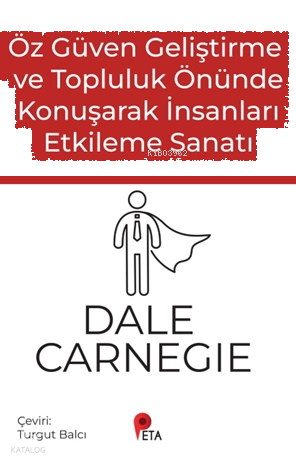 Öz Güven Geliştirme ve Topluluk Önünde Konuşarak İnsanları Etkileme Sa