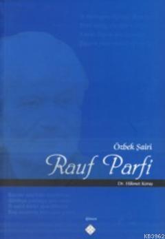 Özbek Şairi Rauf Parfi