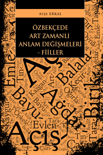 Özbekçede Art Zamanlı Anlam Değişmeleri - Fiiller