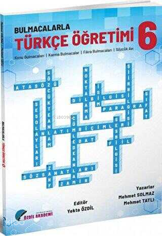 Özdil Akademi 6. Sınıf Bulmacalarla Türkçe Öğretimi
