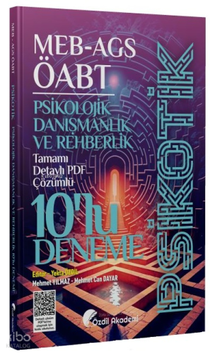 Özdil Akademi ÖABT MEB-AGS Psikolojik Danışmanlık ve Rehberlik Psikotik 10