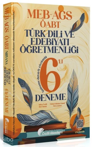 Özdil Akademi ÖABT MEB-AGS Türk Dili ve Edebiyatı 6 Deneme Çözümlü