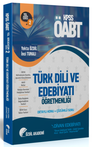 Özdil Akademi ÖABT Türk Dili ve Edebiyatı 2 Kitap Divan Edebiyatı Konu