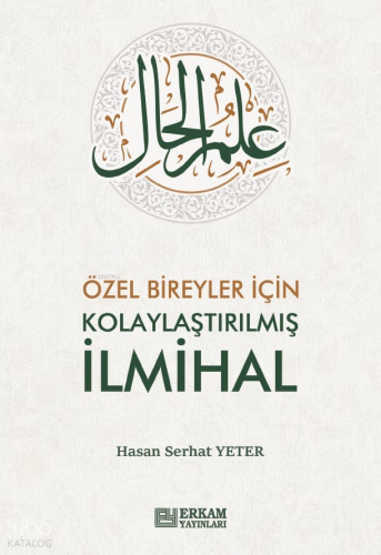 Özel Bireyler İçin Kolaylaştırılmış İlmihal