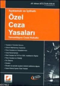 Özel Ceza Yasaları (Tamamlayıcı Ceza Hukuku)