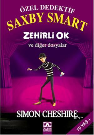 Özel Dedektif Saxby Smart; Zehirli Ok ve Diğer Dosyalar