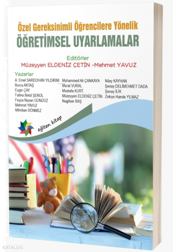 Özel Gereksinimli Öğrencilere Yönelik Okul Öncesi Dönemde Dijital Medya Öğretimsel Uyarlamalar