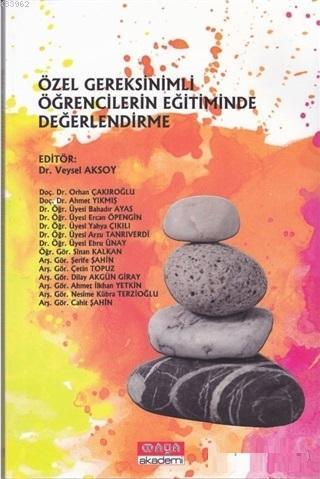 Özel Gereksinimli Öğrencilerin Eğitiminde Değerlendirme