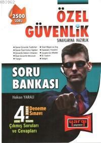 Özel Güvenlik Sınavlarına Hazırlık Soru Bankası 2010