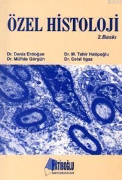Özel Histoloji