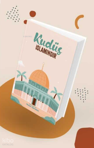 Özel Tasarımlı Huzur Ajandası - Kudüs İslamındır