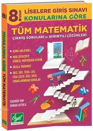 Özgül Yayınları 8. Sınıf LGS Konularına Göre Tüm Matematik Çıkmış Sorular ve Ayrıntılı Çözümleri Özgül