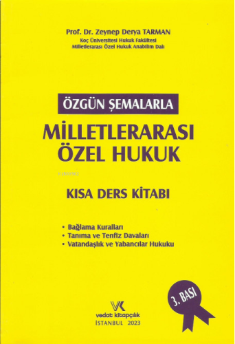Özgün Şemalarla Milletlerarası Özel Hukuk Kısa Ders Kitabı
