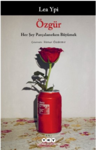 Özgür: Her Şey Parçalanırken Büyümek