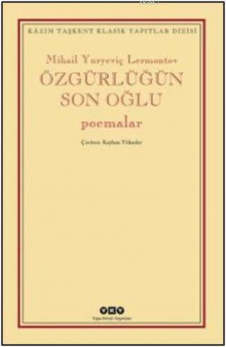 Özgürlüğün Son Oğlu; Poemalar