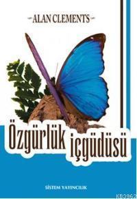 Özgürlük İçgüdüsü