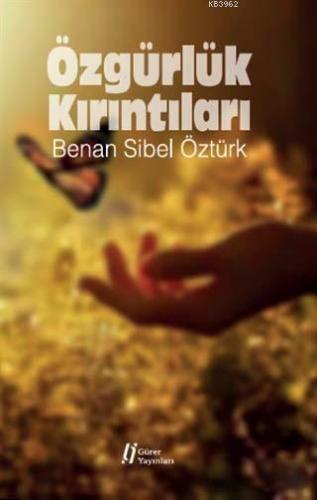 Özgürlük Kırıntıları