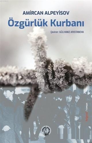 Özgürlük Kurbanı