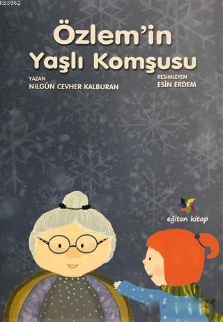 Özlem'in Yaşlı Komşusu