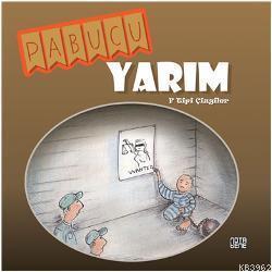 Pabucu Yarım; F Tipi Çizgiler