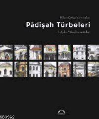 Pâdişah Türbeleri