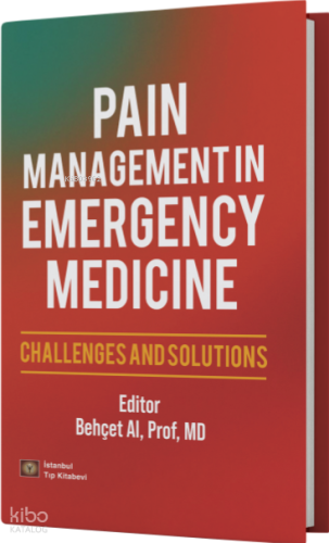 Pain Management in Emergency Medicine