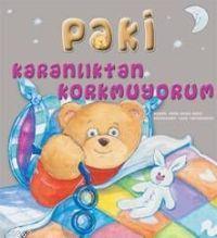 Paki; Karanlıktan Korkmuyorum