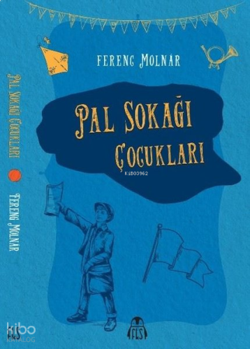 Pal Sokağı Çocukları