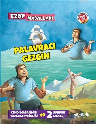 Palavracı Gezgin - Ezop Masalları