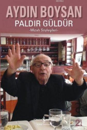 Paldır Güldür; Mizah Söyleşileri