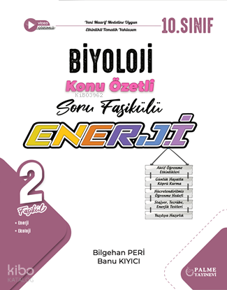 Palme 10. Sınıf Enerji Biyoloji Konu Özetli Soru Fasikülleri (2 Fasikül)