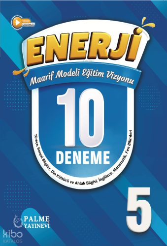 Palme 5. Sınıf Enerji Tüm Dersler 10 Deneme Maarif Modeli Eğitim Vizyonu