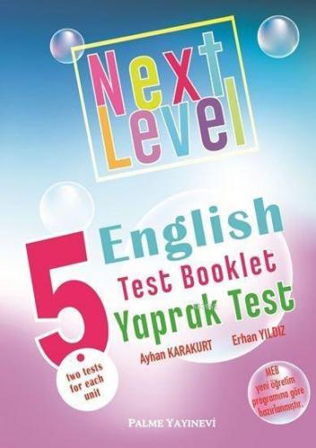 Palme Yayınları 5. Sınıf Next Level English Test Booklet Yaprak Test P