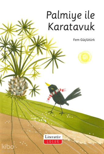 Palmiye ile Karatavuk