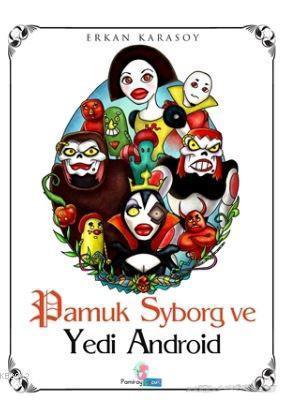Pamuk Syborg ve Yedi Android