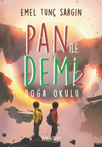 Pan ile Demi 2 –Doğa Okulu