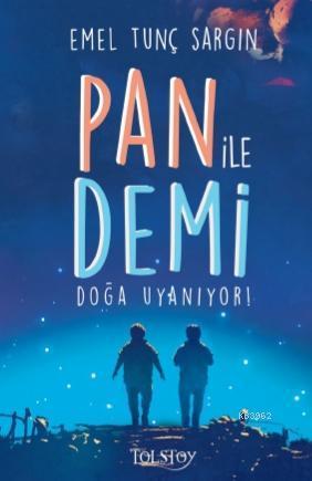 Pan ile Demi Doğa Uyanıyor
