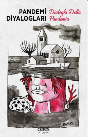 Pandemi Diyalogları ;Dialoghi Della Pandemia