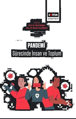 Pandemi Sürecinde İnsan Ve Toplum