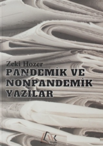 Pandemik ve Nonpandemik Yazılar