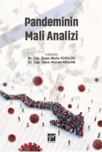 Pandeminin Mali Analizi