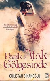 Panik Atak Gölgesinde