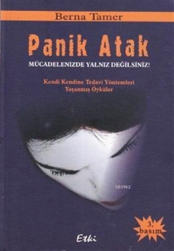 Panik Atak; Mücadelenizde Yalnız Değilsiniz