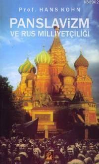 Panslavizm ve Rus Milliyetçiliği