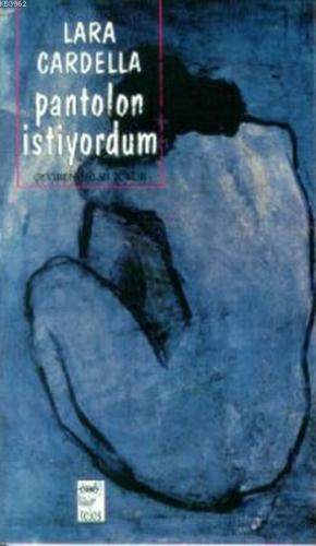 Pantolon İstiyordum 1