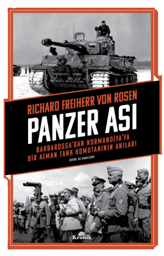 Panzer Ası;Barbarossa’dan Normandiya’ya Bir Alman Tank Komutanının Anıları