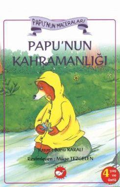 Papu'nun Maceraları Papu'nun Kahramanlığı