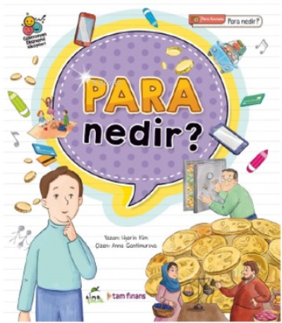 Para Nedir?;Para Kavramı / Para mı, O da Ne? Gülümseyen Ekonomi Hikâyeleri