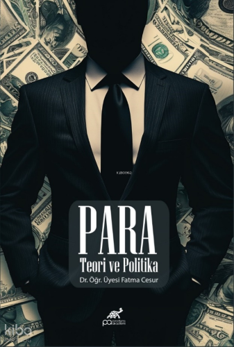 Para Teori ve Politika
