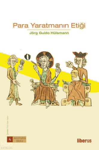 Para Yaratmanın Etiği